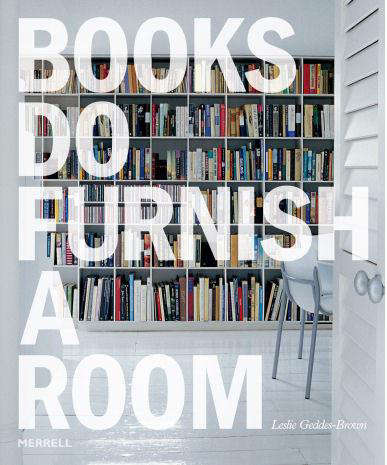 Books Do Furnish a Room