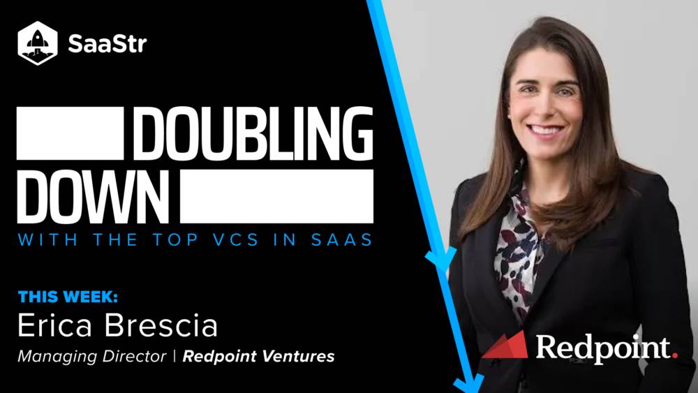 Doubling Down: Erica Brescia, Managing Director at Redpoint Ventures
